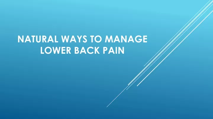 natural ways to manage lower back pain