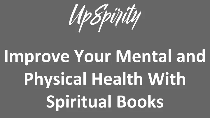 improve your mental and physical health with