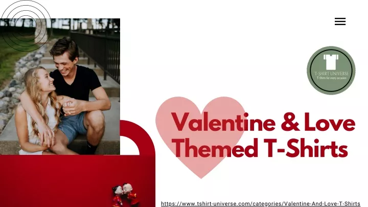 valentine love themed t shirts