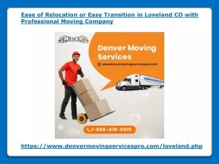 Easy Transition in Loveland CO with Moving Company