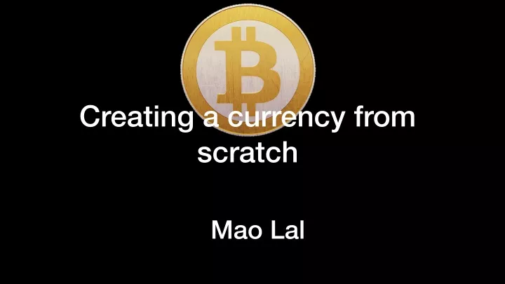 creating a currency from scratch