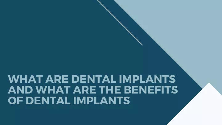 what are dental implants and what