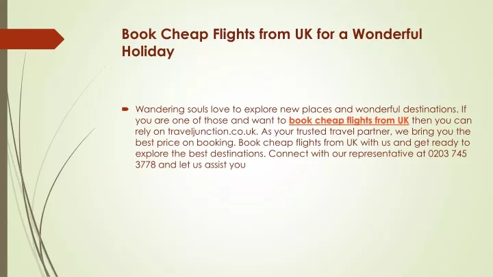 book cheap flights from uk for a wonderful holiday