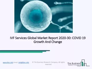 Global IVF Services Market Overview And Top Key Players by 2030