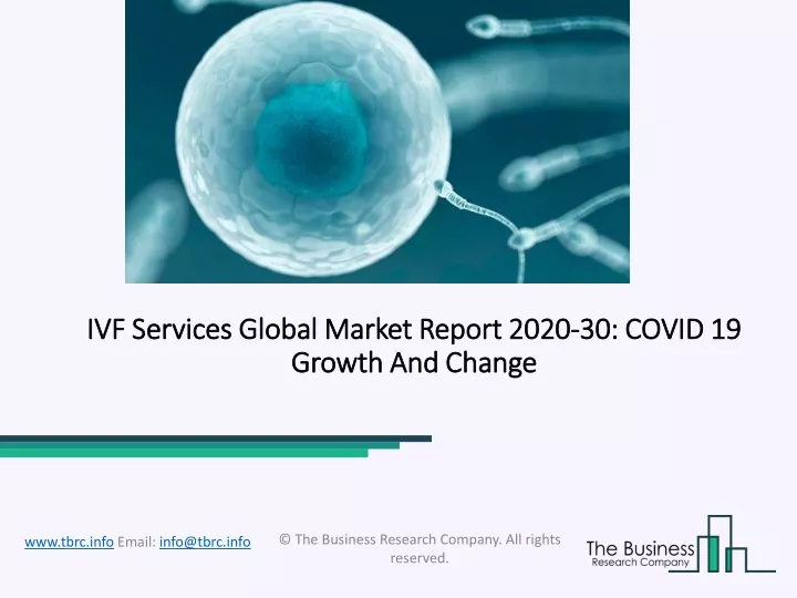 ivf services global market report 2020 30 covid 19 growth and change