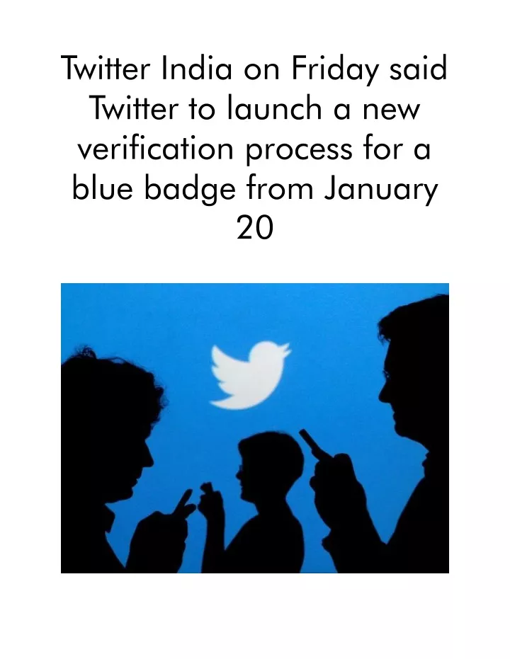 twitter india on friday said twitter to launch