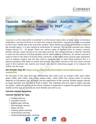 Cannula Market 2020 Global Analysis, Growth, Opportunities And Forecast to 2027