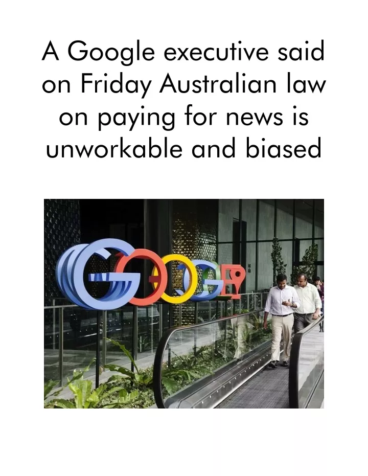 a google executive said on friday australian
