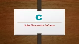 Uses of Solar Photovoltaic Software for Any Business