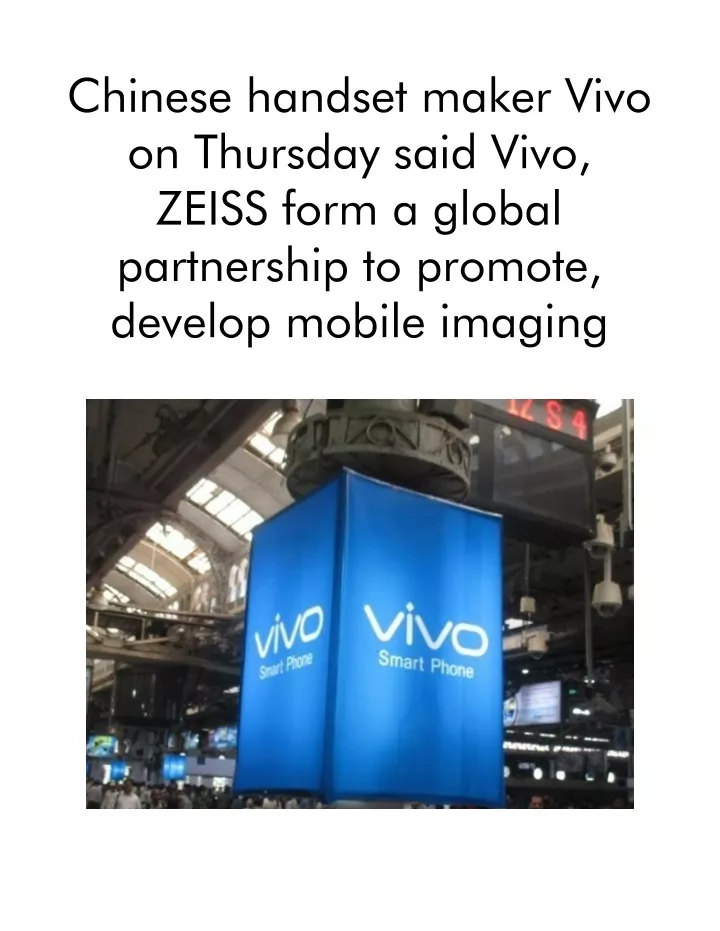 chinese handset maker vivo on thursday said vivo