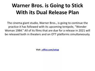 Warner Bros. is Going to Stick With its Dual Release Plan