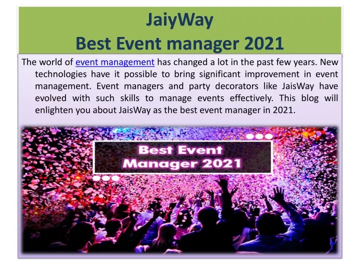 jaiyway best event manager 2021