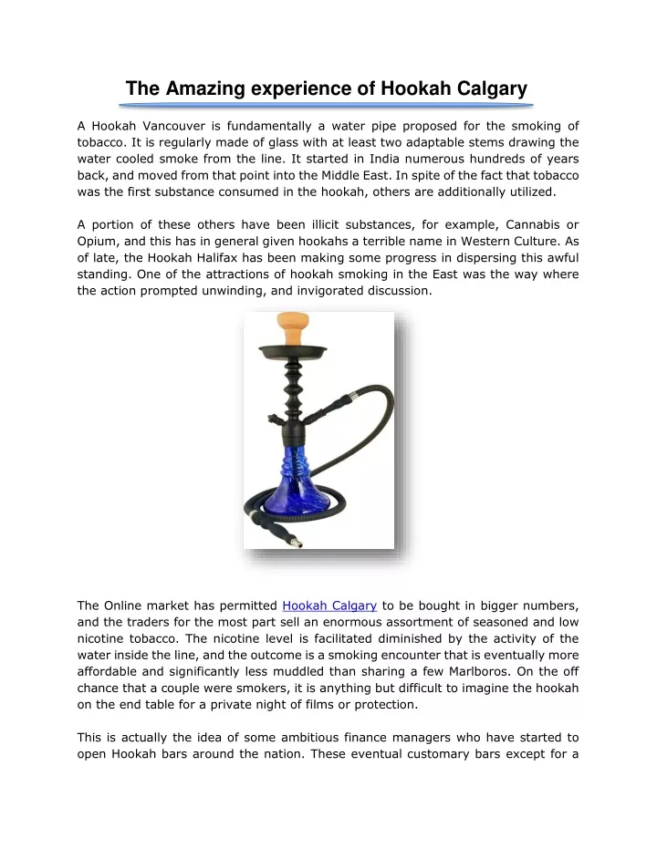 the amazing experience of hookah calgary a hookah