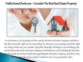 PublicHomeCheck.com- Consider The Best Real Estate Property