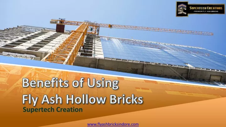 benefits of using fly ash hollow bricks