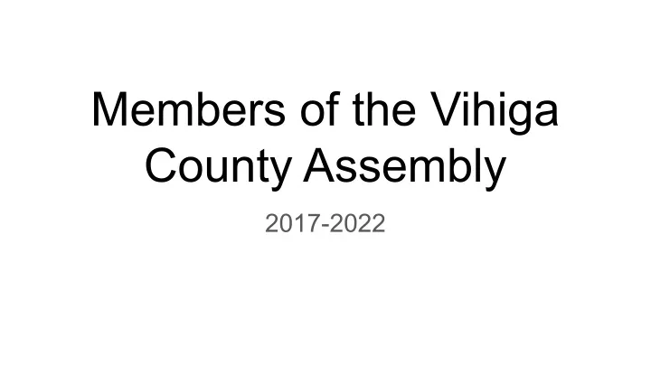 members of the vihiga county assembly