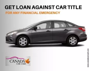 Get Emergency Loan against car title in Canada