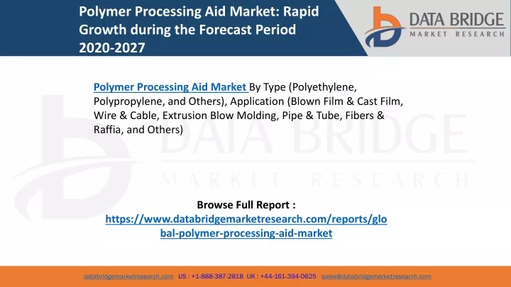 polymer processing aid market rapid growth during