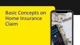 Basic concepts on Home Insurance Claim