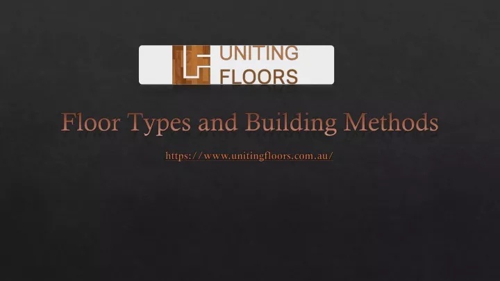 floor types and building methods