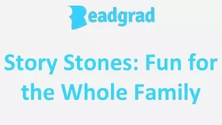 Story Stones: Fun for the Whole Family