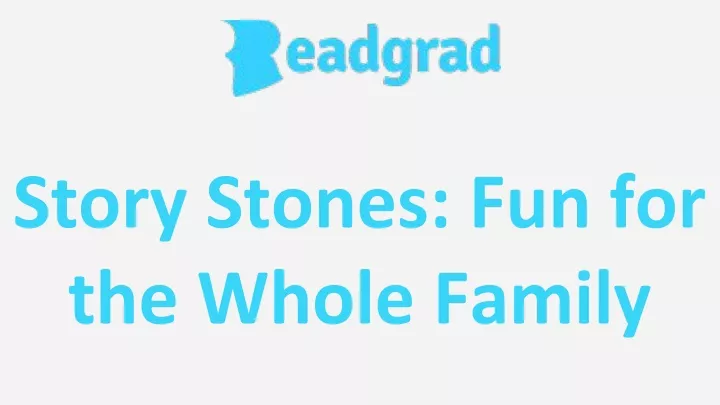 story stones fun for the whole family