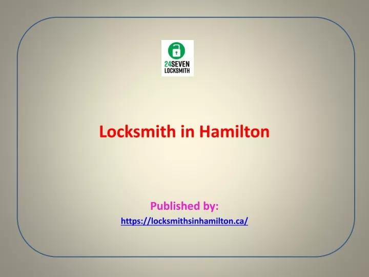 locksmith in hamilton published by https locksmithsinhamilton ca