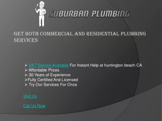 get both commercial and residential plumbing