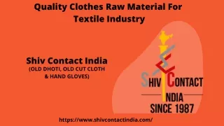 Quality Clothes Raw Material For Textile Industry
