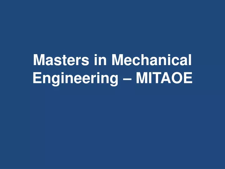 masters in mechanical engineering mitaoe