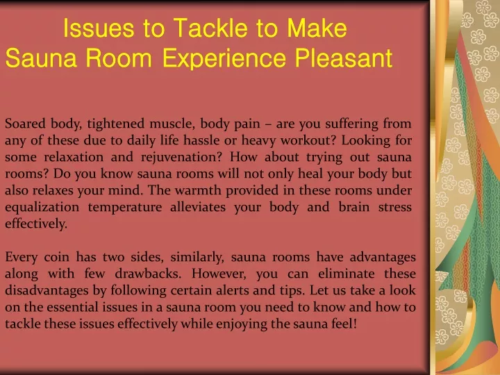 issues to tackle to make sauna room experience