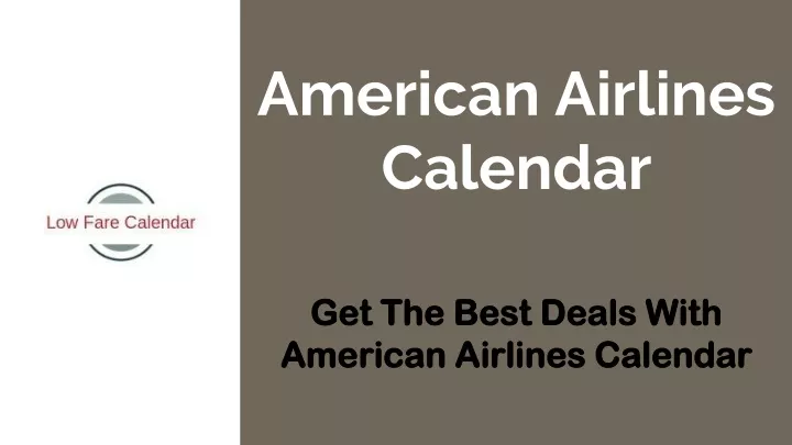 PPT American Airlines Calendar PowerPoint Presentation free download