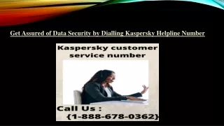 Get Assured of Data Security by Dialling Kaspersky Helpline Number