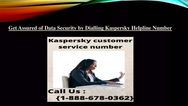 get assured of data security by dialling
