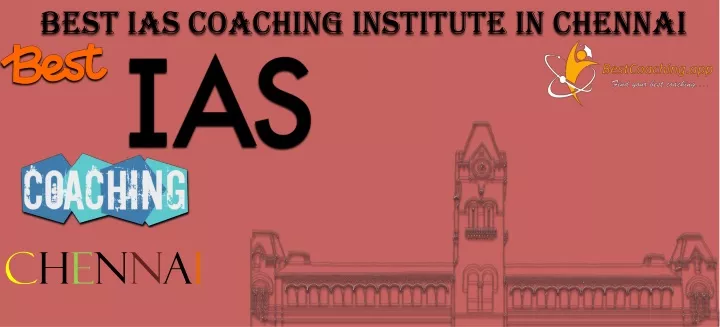 best ias coaching institute in chennai