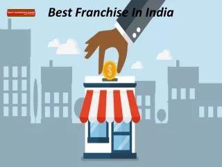 Best top 10 Franchise Opportunities in india | Low Investment Franchise | Franchise Opportunities