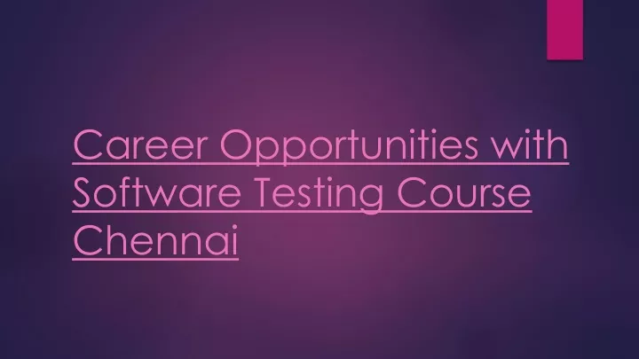 career opportunities with software testing course chennai