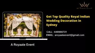 get top quality royal indian wedding decoration