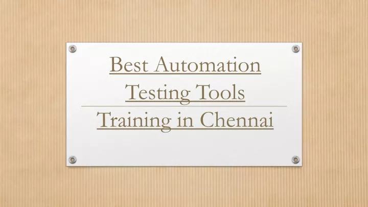 best automation testing tools training in chennai