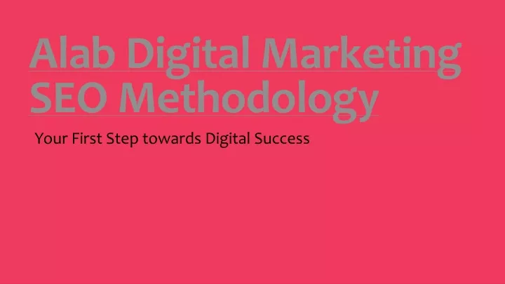 alab digital marketing seo methodology