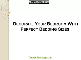 Decorate Your Bedroom With Perfect Bedding Sizes