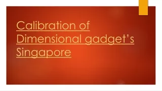 calibration of dimensional gadget s singapore