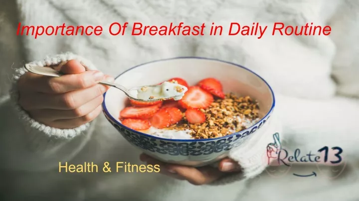 importance of breakfast in daily routine