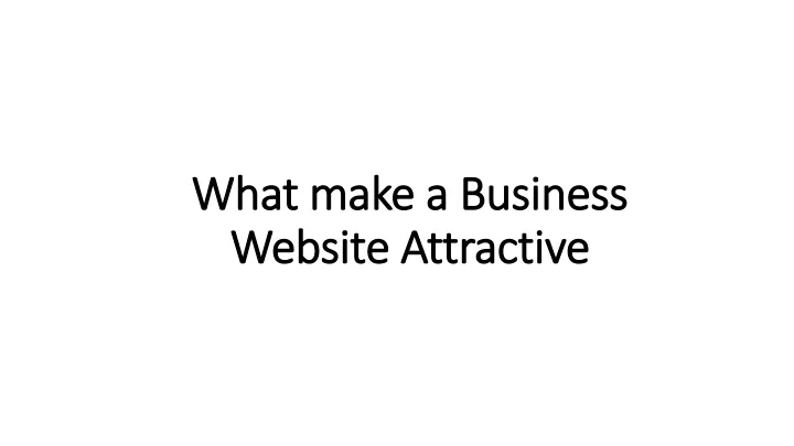 what make a business website attractive