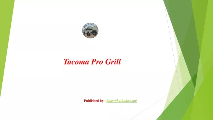tacoma pro grill