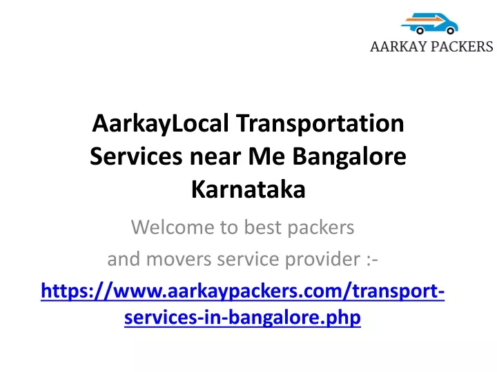 aarkaylocal transportation services near me bangalore karnataka