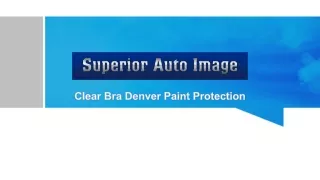 Clear Bra Denver Paint Protection