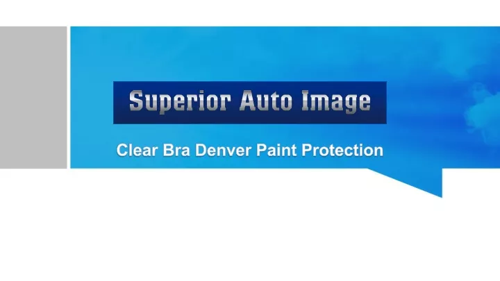 clear bra denver paint protection