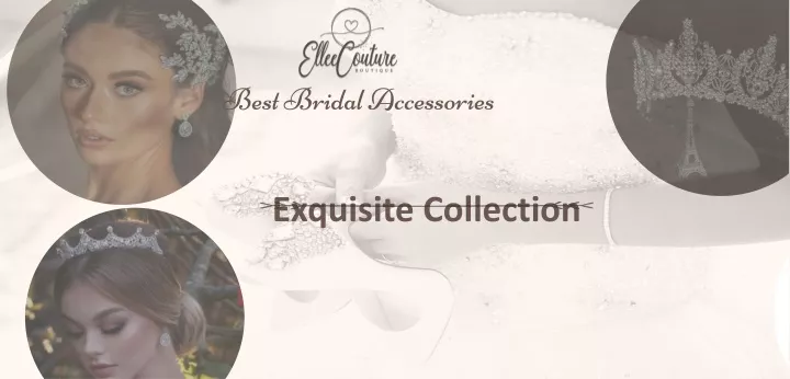 exquisite collection