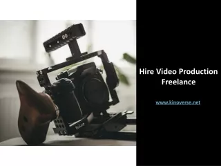 Hire Video Production Freelance